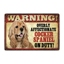Warning: Affectionate Dog on Duty Metal Signs 20x30 cm for dogs - Funny, Merchandise, Signs, Warning