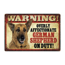 Warning: Affectionate Dog on Duty Metal Signs 20x30 cm for dogs - Funny, Merchandise, Signs, Warning