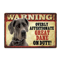 Warning: Affectionate Dog on Duty Metal Signs 20x30 cm for dogs - Funny, Merchandise, Signs, Warning