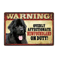 Warning: Affectionate Dog on Duty Metal Signs 20x30 cm for dogs - Funny, Merchandise, Signs, Warning