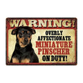 Warning: Affectionate Dog on Duty Metal Signs 20x30 cm for dogs - Funny, Merchandise, Signs, Warning