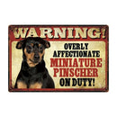 Warning: Affectionate Dog on Duty Metal Signs 20x30 cm for dogs - Funny, Merchandise, Signs, Warning