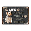 Life Is Better With A Dog Metal Signs 20x30 cm for dogs - Life is Better with a Dog, Signs