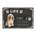 Life Is Better With A Dog Metal Signs 20x30 cm for dogs - Life is Better with a Dog, Signs