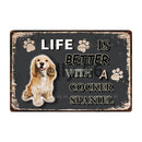 Life Is Better With A Dog Metal Signs 20x30 cm for dogs - Life is Better with a Dog, Signs
