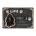 Life Is Better With A Dog Metal Signs 20x30 cm for dogs - Life is Better with a Dog, Signs